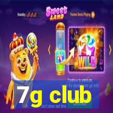 7g club
